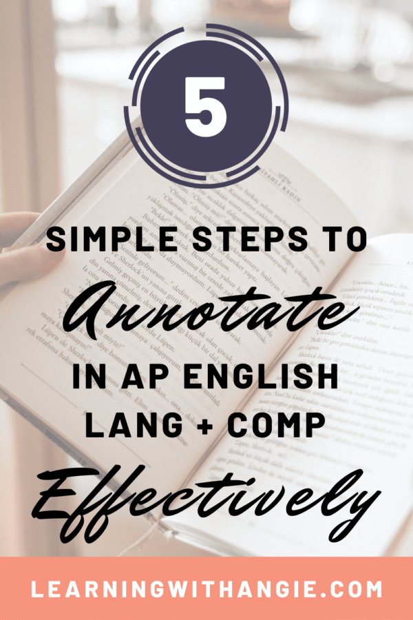 5 Simple Steps to Annotate a Book for AP English Language