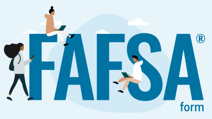 Three students with laptops sit or walk around large blue letters spelling FAFSA form with clouds in the background.